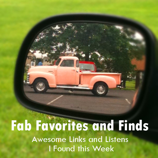 Fab Favorites and Finds